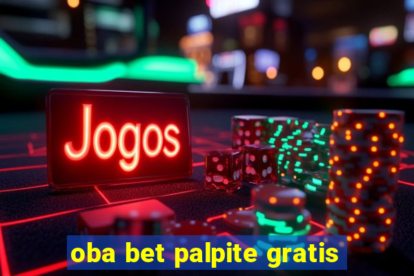 oba bet palpite gratis